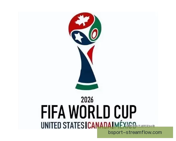 2026世界杯实时比分更新精彩赛事全程战况速递